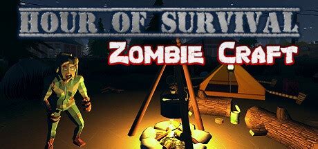 a zombie's life|Hour of Survival: Zombie Craft on Steam.